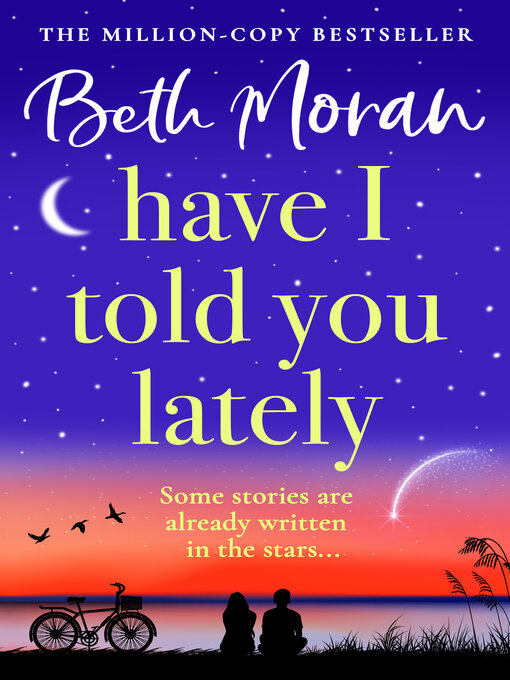 Title details for Have I Told You Lately by Beth Moran - Available